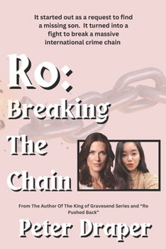 Ro: Breaking The Chain