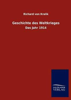 Paperback Geschichte des Weltkrieges [German] Book