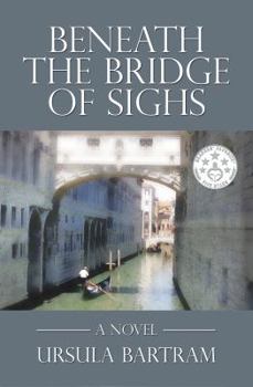 Paperback Beneath the Bridge of Sighs Book