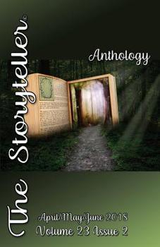 Paperback The Storyteller Anthology: April/May/June 2018 Book