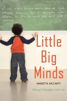 Paperback Little Big Minds: Sharing Philosophy with Kids Book
