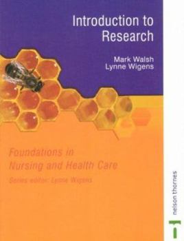 Paperback Introduction to Research (Foundations in Nursing and Health Care) Book