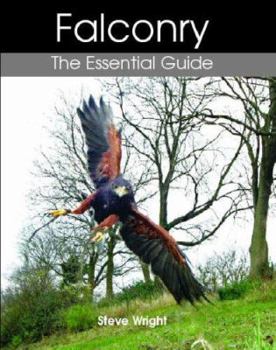 Hardcover Falconry: The Essential Guide Book