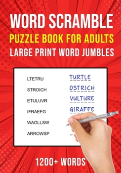 Paperback Word Scramble Puzzle Books for Adults: Large Print Word Jumbles 1200+ Words [Large Print] Book