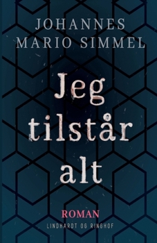 Paperback Jeg tilst?r alt [Danish] Book