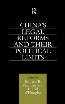 Hardcover China's Legal Reforms and Their Political Limits Book