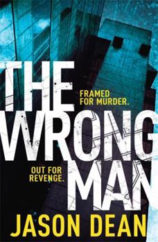 The Wrong Man - Book #1 of the James Bishop
