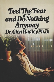 Paperback Feel The Fear and Do Nothing Anyway Book