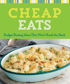 Paperback Cheap Eats: Budget-Busting Ideas That Won't Break the Bank (Cook Me!) Book