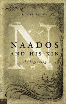 Paperback Naados and His Kin: the beginning: eLIve digital download Book
