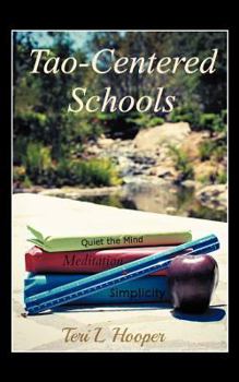 Paperback Tao-Centered Schools Book