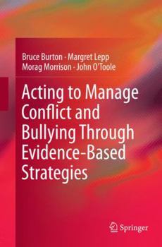 Paperback Acting to Manage Conflict and Bullying Through Evidence-Based Strategies Book