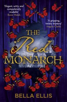 The Rise of the Red Monarch - Book #3 of the Brontë Sisters Mystery