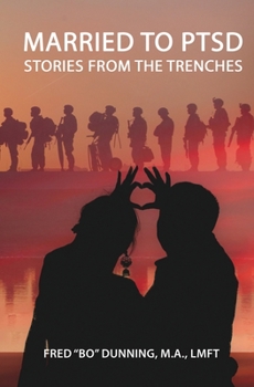 Paperback Married To PTSD: Stories From The Trenches Book