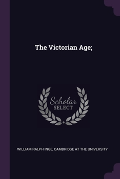 Paperback The Victorian Age; Book