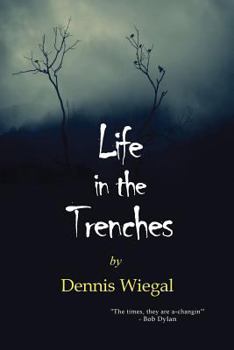 Paperback Life In The Trenches Book