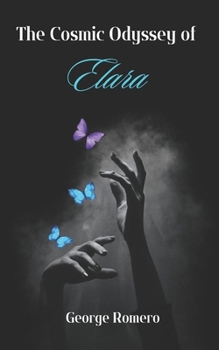 Paperback The Cosmic Adyssey Of Elara: The Other Self of Elara Book