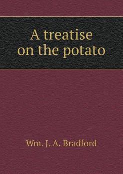 Paperback A treatise on the potato Book