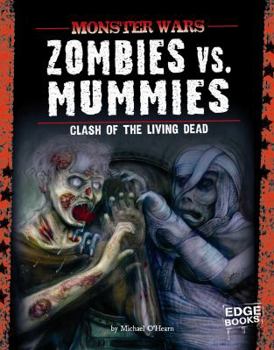 Paperback Zombies vs. Mummies: Clash of the Living Dead Book