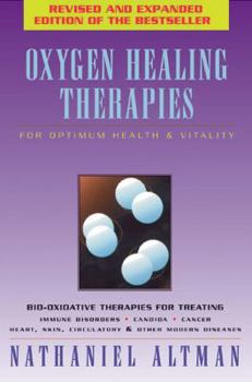 Paperback Oxygen Healing Therapies: For Optimum Health and Vitality Book