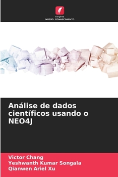 Paperback Análise de dados científicos usando o NEO4J [Portuguese] Book