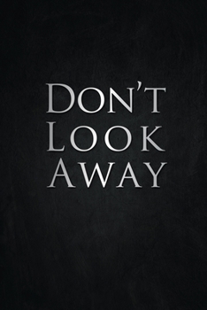 Paperback Don't Look Away Book