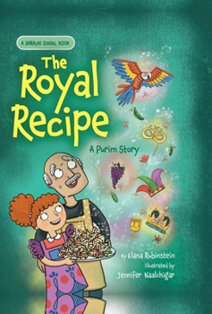 Hardcover The Royal Recipe: A Purim Story Book