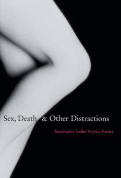 Hardcover Sex, Death and Other Distractions Book