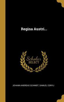 Hardcover Regina Austri... [Latin] Book