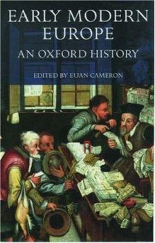 Hardcover Early Modern Europe: An Oxford History Book
