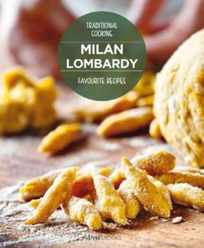 Hardcover Milan & Lombardy Favourite Recipes: Traditional Cooking Book
