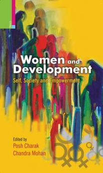 Paperback Women and Development: Self, Society and Empowerment Book