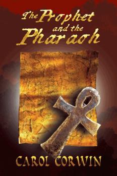Paperback The Prophet and the Pharoah Book