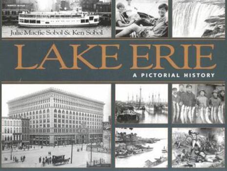 Hardcover Lake Erie: A Pictorial History Book