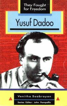 Paperback Yusuf Dadoo (They fought for freedom) Book