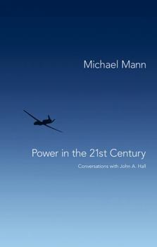 Paperback Power in the 21st Century: Conversations with John A. Hall Book