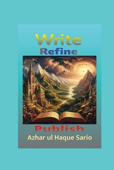 Paperback Write, Refine, Publish Book