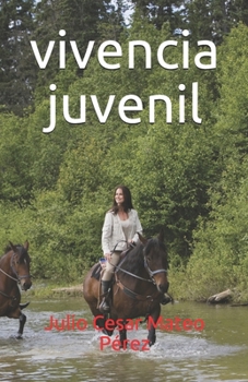 Paperback vivencia juvenil [Spanish] Book