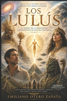 Los Lulús: La superación está en la búsqueda (Spanish Edition)