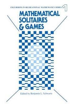 Paperback Mathematical Solitaires and Games Book