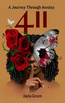 Hardcover 411 a Journey Through Anxiety Book