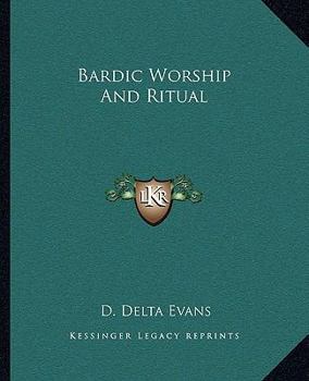 Paperback Bardic Worship And Ritual Book