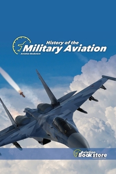 History of the Military Aviation