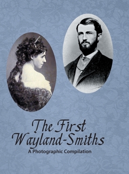 Hardcover The First Wayland-Smiths Book