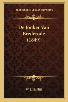 Paperback De Jonker Van Brederode (1849) [Dutch] Book