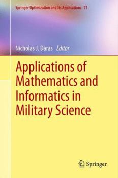 Hardcover Applications of Mathematics and Informatics in Military Science Book