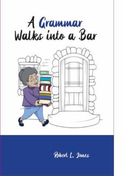 Paperback A Grammar Walks into a Bar Book