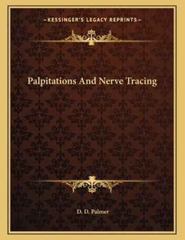 Paperback Palpitations And Nerve Tracing Book