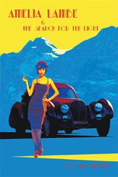 Paperback Amelia Lambe and the Search for the Light Book