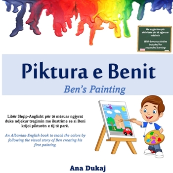 Paperback Liber Shqip per Femije - Piktura e Benit (Albanian book for kids - Ben's Painting) Book